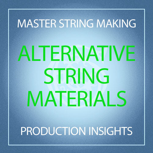 Alternative String Materials