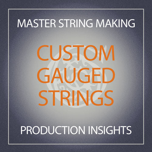 Custom Gauges Strings