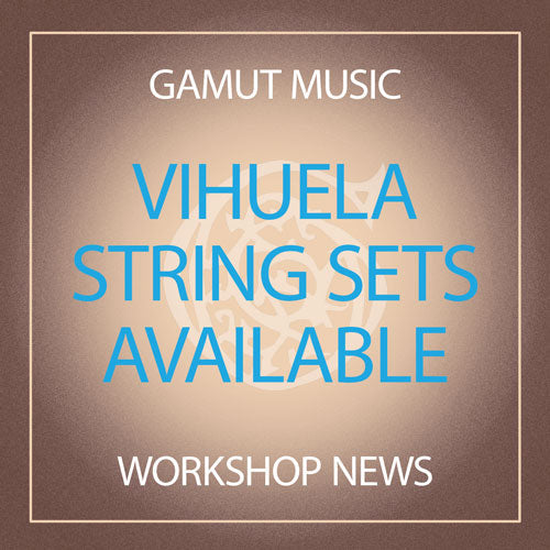 Vihuela String Sets Available