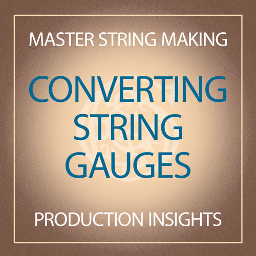 Converting String Gauges