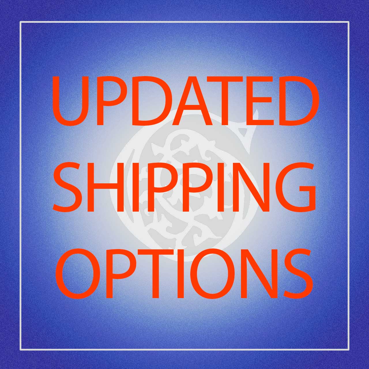 Updated Shipping Options