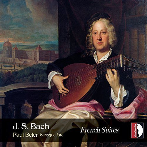 J. S. Bach French Lute Suites Disc