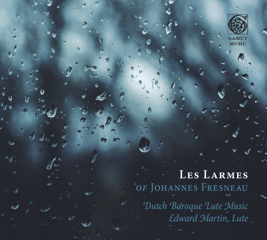 Les Larmes of Johannes Fresneau - Digital Download